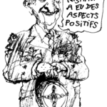 © Kerleroux (Le Canard enchaîné du 30 mars 2005).