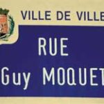 À Villejuif, pas d’ambiguïté. Le nom de Guy Môquet est associé à des idéaux clairement affirmés : hôpital Paul-Brousse, théâtre Romain- Rolland, avenue Paul-Vaillant-Couturier, place du 8-Mai-1945...