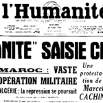 Numéro spécial de L'Humanité du 24 août 1955, qui sera également saisi.