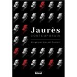 L’ouvrage collectif "Jaurès contemporain" sous la direction de Vincent Duclert, publié en 2018 aux Éditions Privat.