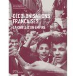 decolonisations-francaises-la-chute-d-un-empire.jpg