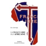 la-france-libre-fut-africaine.jpg