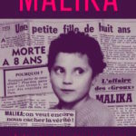 « Malika : généalogie d’un crime policier », de Jennifer Yezid. Postface de Rachida Brahim. Éditions Hors d’atteinte, 2023, 160 pages, 15 euros.