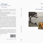 Christian Phéline, L’Étranger en trois questions restées obscures, Pézenas, Éditions Domens, 2023, 18 €.